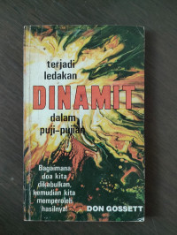 Terjadi Ledakan Dinamit dalam Pujian-Don Gossett (There's Dynamite in Praise)