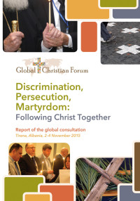 Discrimination, Persecution, Martyrdom - Hv.Beek: Following Christ Together