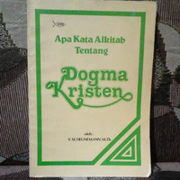 Apa Kata Alkitab Tentang Dogma Kristen - V. Scheunemann