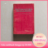 Dogmatika Masa Kini - G.C. v. Niftrik & B.J. Boland
