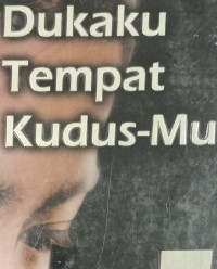 Dukaku Tempat Kudus-Mu (Y. Candawasa)