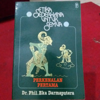 Perkenalan Pertama: by Eka Darmaputera (1989)  Seri Etika Sederhana untuk Semua