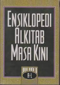 Ensiklopedi Alkitab Masa Kini I Ref (A-L)