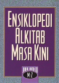 Ensiklopedi Alkitab Masa Kini II Ref (M-Z)