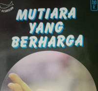 Mutiara yang Berharga - Trivina Evalina, et.al: Dan kesaksian-kesaksian lainnya