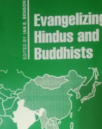 Evangelizing Hindus and Buddhists-Ian E. Benson