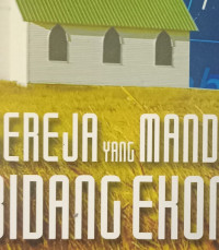 Gereja Yang Mandiri Dalam Bidang Ekonomi - Y. Evendi