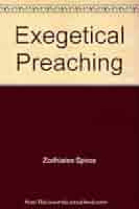 Exegetical Preaching Vol 4 - S. Zodhiates: Fifty-two Sermons Outline