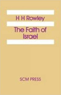 The Faith of Israel