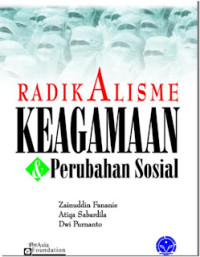 Radikalisme Keagamaan & Perubahan Sosial-Z. Fananie, et.al.