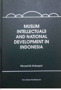 Muslim Intellectuals and National Development in Indonesia