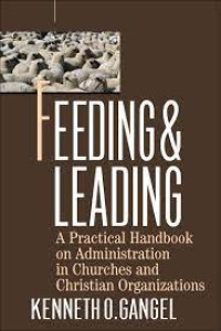 Feeding & Leading-Kenneth O. Gangel