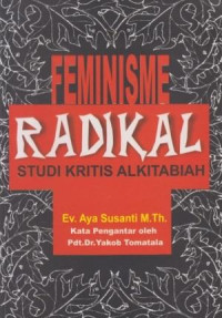 Feminisme Radikal - Studi Kritis Alkitabiah