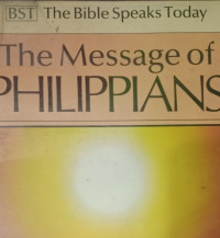 Philippians-BST (Ref) A. Motyer: The Bible Speaks Today