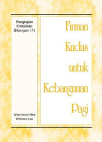 Firman Kudus u/ Kbgnan Pagi (Bilangan) 1 - W.Nee