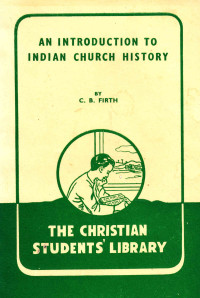 An Introduction to Indian Church History-C.B. Firth