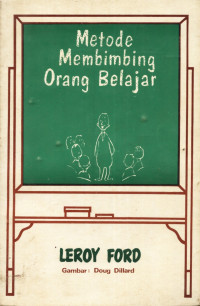 Metode Membimbing Orang Belajar-Leroy Ford