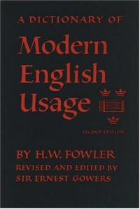 A Dictionary Modern English (Ref) Usage 2nd Ed