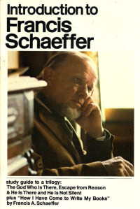 Introduction to Francis Schaeffer