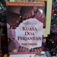 Kuasa Doa Perjanjian  by Francis Frangipane