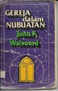 Gereja dalam Nubuatan-John F. Walvoord