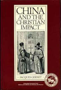 China and The Christian Impact-Jacques Gernet