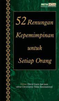 52 Renungan Kepemimpinan untuk Setiap Orang  by  David Goetz