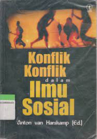 Konflik-Konflik dalam Ilmu Sosial-A. van Harskamp, ed.