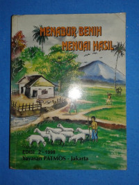 Menabur Benih Menuai Hasil-Rony B.F. Tobing