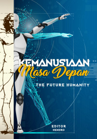 Kemanusiaan Masa Depan by Hendro, ed. (Future Humanity)