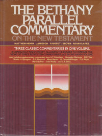 The Bethany Parallel Commentary (Ref) on the New Testament