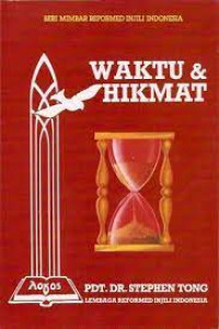 Waktu & Hikmat (2012)- Stephen Tong