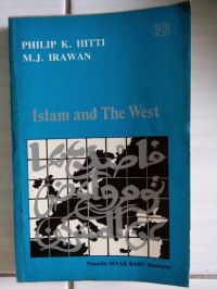 Islam and the West-Philip K. Hitti