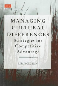 Managing Cultural Differences - L. Hoecklin: Strategies for Competitive Advantage