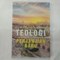 Memperkenalkan Teologi Perjanjian Baru