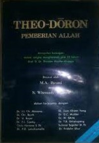 Pemberian Allah (Theo-Doron) - M.A. Ihromi, ed., dkk: Kumpulan karangan dalam rangka menghormati 75 tahun Prof D.Dr. Theodor Mueller-Krueger