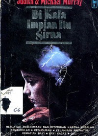 Di Kala Impian Itu Sirna by J. Murray (When the Dreams is Shattered)