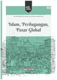 Islam, Perdagangan, Pasar Global 02: Seri Pengayaan Materi Sejarah Untuk Sekolah Menengah Atas