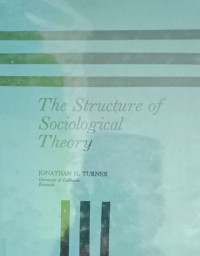 The Structure of Sociological Theory-J.H. Turner