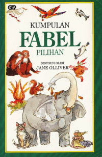 Kumpulan Fabel PIlihan by Jane Olliver (A Treasury of animal stories)