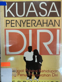 Kuasa Penyerahan Diri - Jerry White: Menggali potensi kehidupan yang penuh penyerahan diri