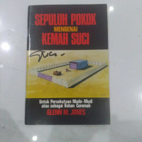 Sepuluh Pokok Mengenai Kemah Suci by G.M. Jones: Untuk Persekutuan Muda-Mudi atau Sebagai Bahan Ceramah