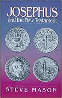 Josephus and the New Testament (Mason)