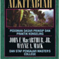 Pengantar Konseling Alkitabiah -J.F. MacArthur, Jr.: Pedoman Dasar Prinsip dan Praktik Konseling