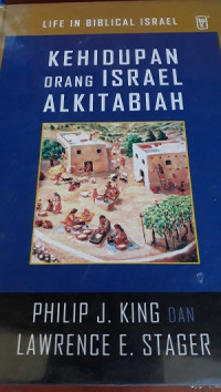 Kehidupan Orang Israel Alkitabiah (Life in Biblical Israel)