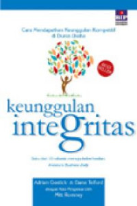 Keunggulan Integritas - Cara Mendapatkan Keunggulan Kompetitif di Dunia Usaha