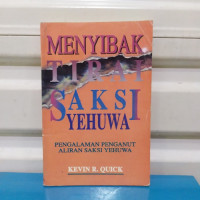 Menyibak Tirai Saksi Yehuwa - Kevin R. Quick
