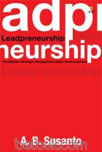 Pendekatan Strategic Management Dalam Kewirausahaan: Leadpreneurship