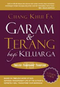 Garam & Terang (C.Khui Fa) bagi keluarga