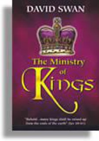 The Ministry of Kings  by David Swan